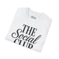 The Social Club T-Shirt