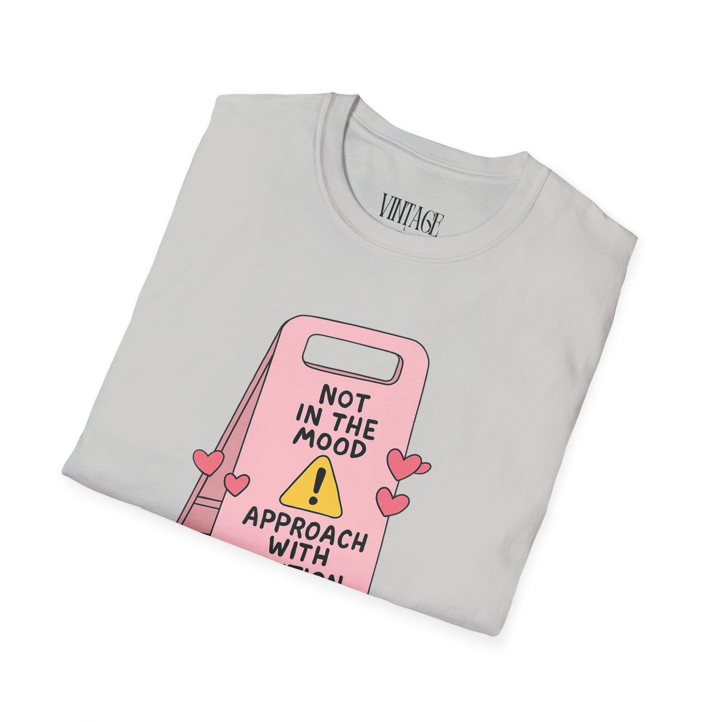 Not in the mood T-shirt