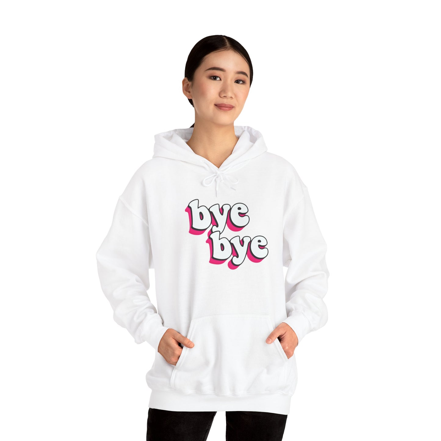 “Bye bye” Hoodie