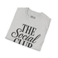 The Social Club T-Shirt