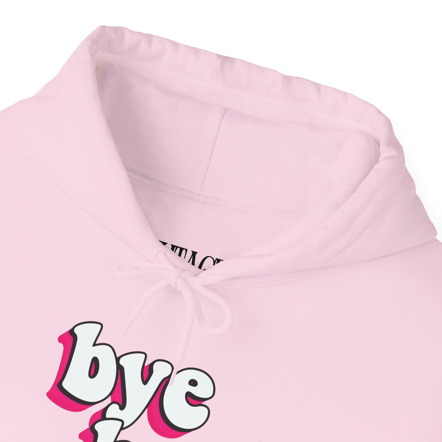“Bye bye” Hoodie