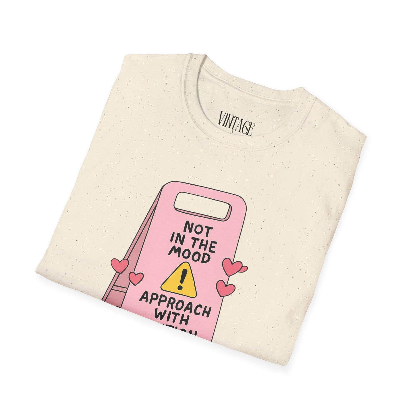 Not in the mood T-shirt