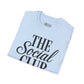 The Social Club T-Shirt